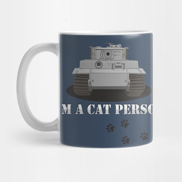 I'm A Cat Person Pz-VI Tiger Option 2 by FAawRay